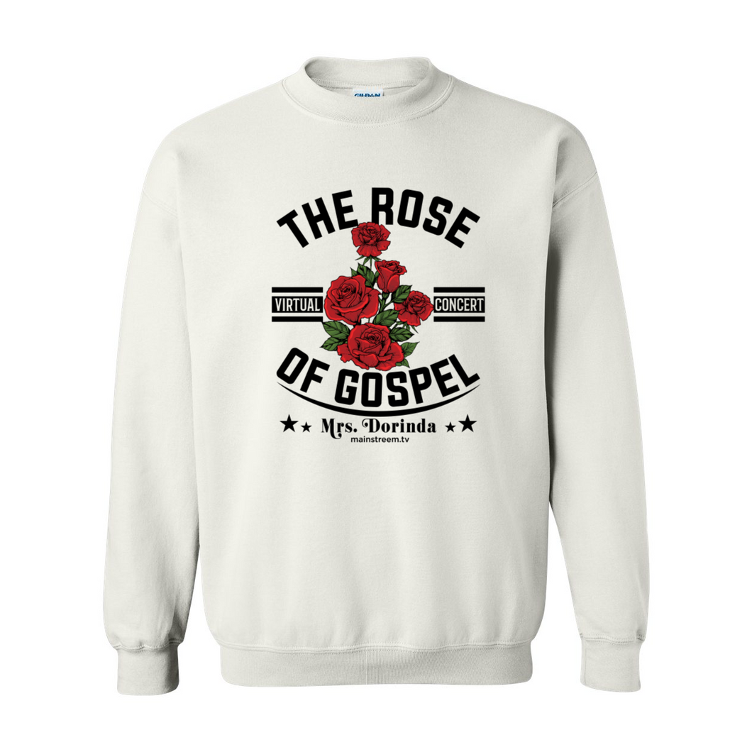 The Rose of Gospel White Sweatshirt