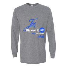 Load image into Gallery viewer, Joe Picked It Up Long Sleeve T-Shirt
