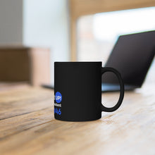 Load image into Gallery viewer, Joe Picked It Up Mug 11oz
